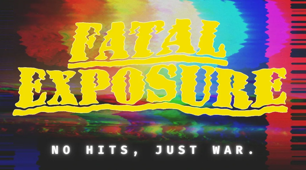 FATAL EXPOSURE STICKER
